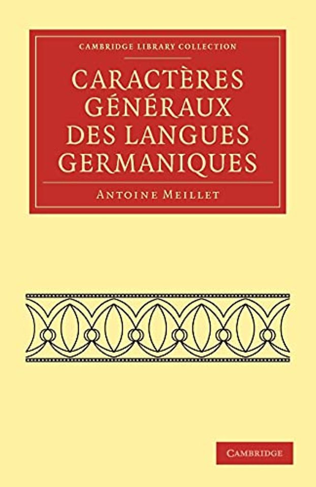 Caractères généraux des langues germaniques