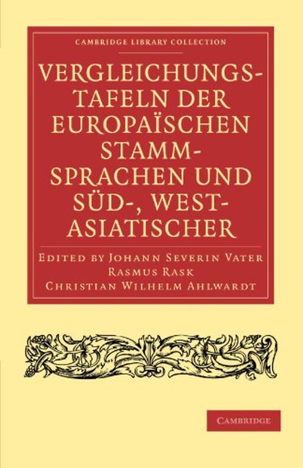 Vergleichungstafeln der europaïschen Stamm-Sprachen und Süd-, West- Asiatischer