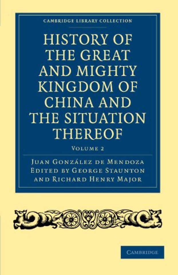 History of the Great and Mighty Kingdome of China and the Situation Thereof