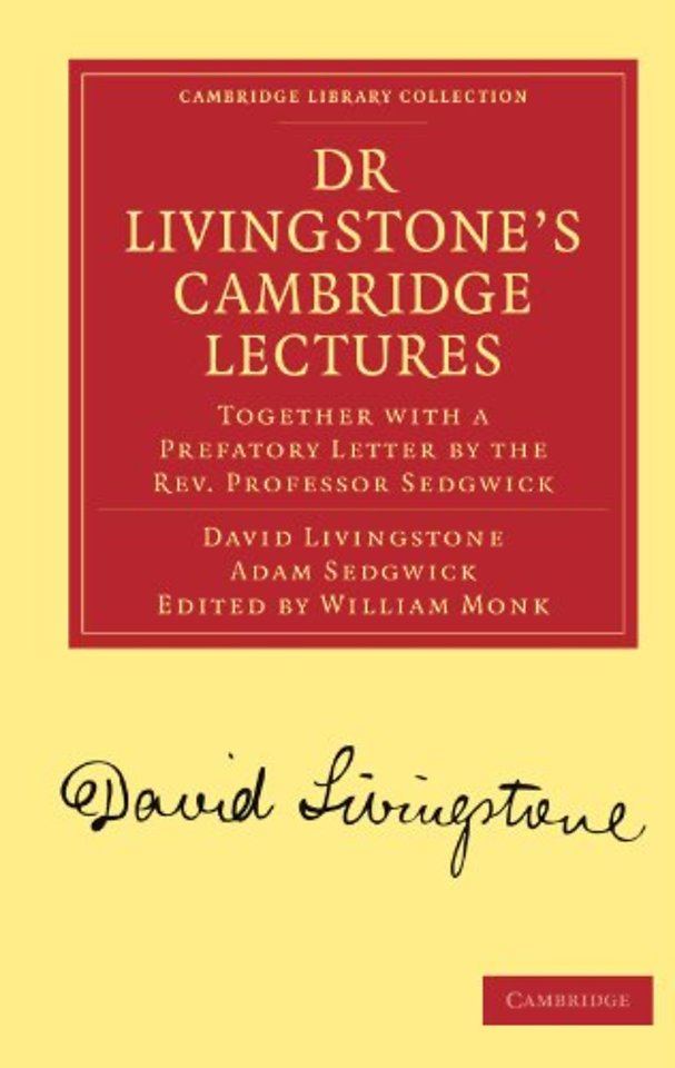 Dr Livingstone's Cambridge Lectures