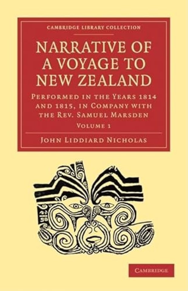 Narrative of a Voyage to New Zealand 2 Volume Set