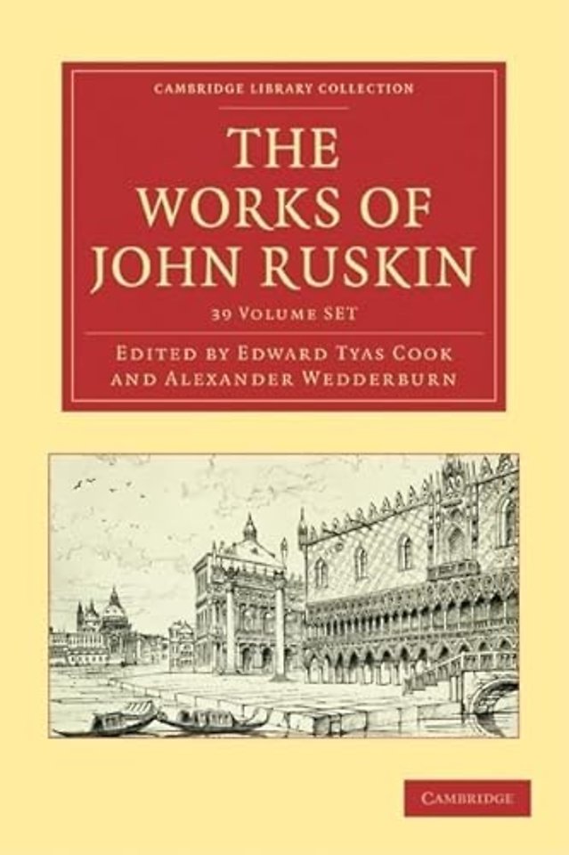 The Works of John Ruskin 39 Volume Paperback Set