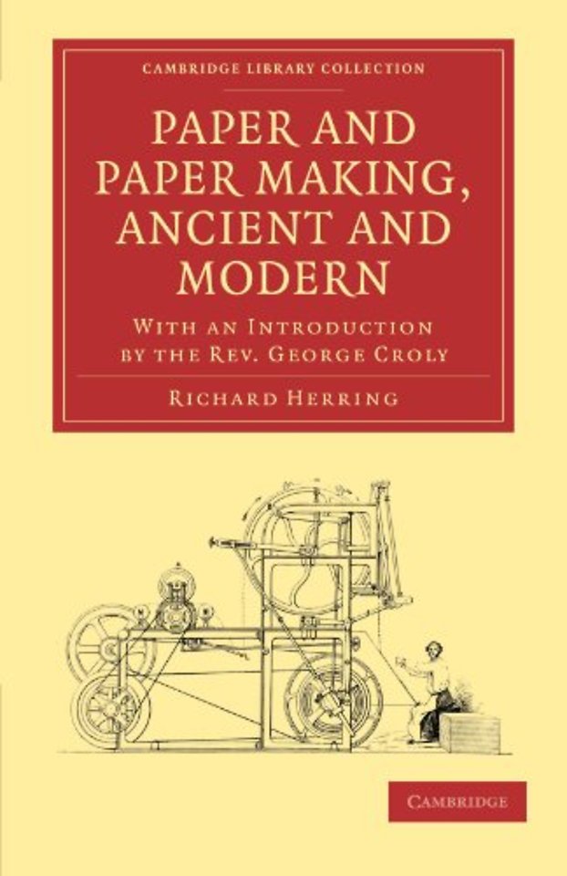 Paper and Paper Making, Ancient and Modern