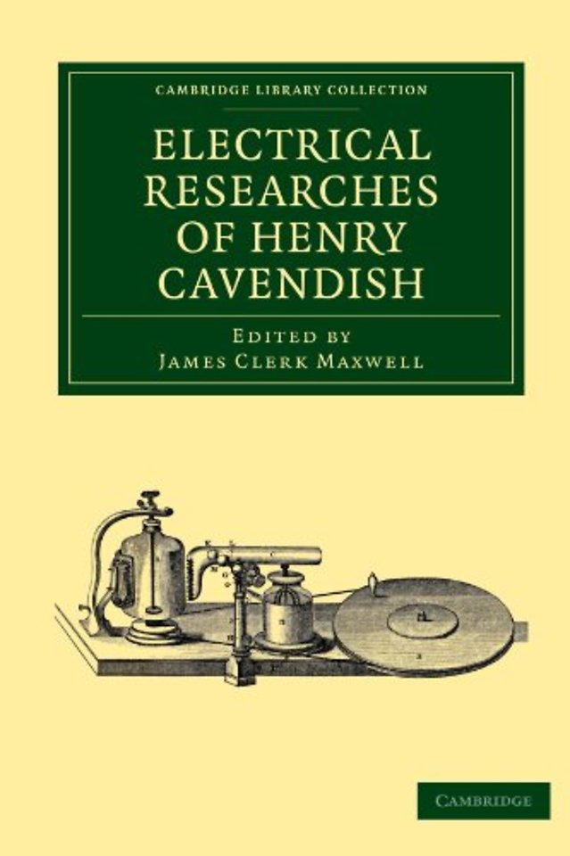 Electrical Researches of Henry Cavendish