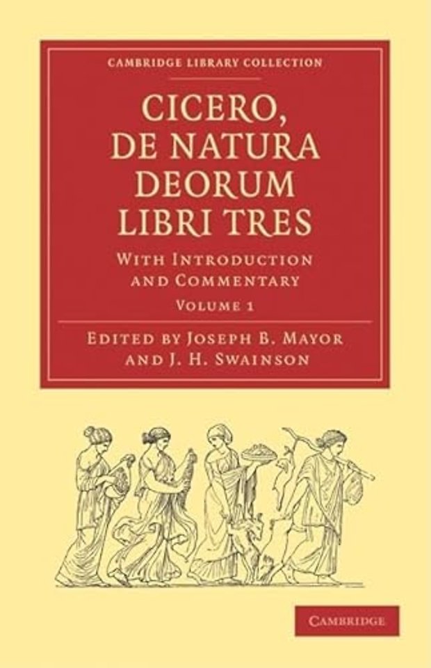 Cicero, De Natura Deorum Libri Tres 3 Volume Paperback Set