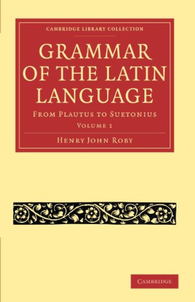 Grammar of the Latin Language