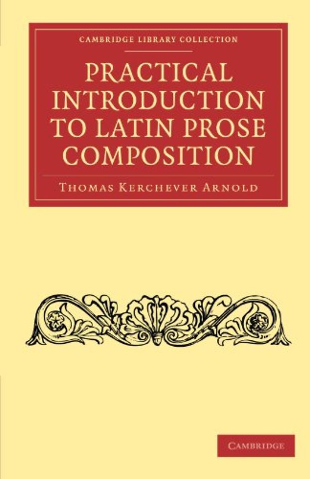 Practical Introduction to Latin Prose Composition