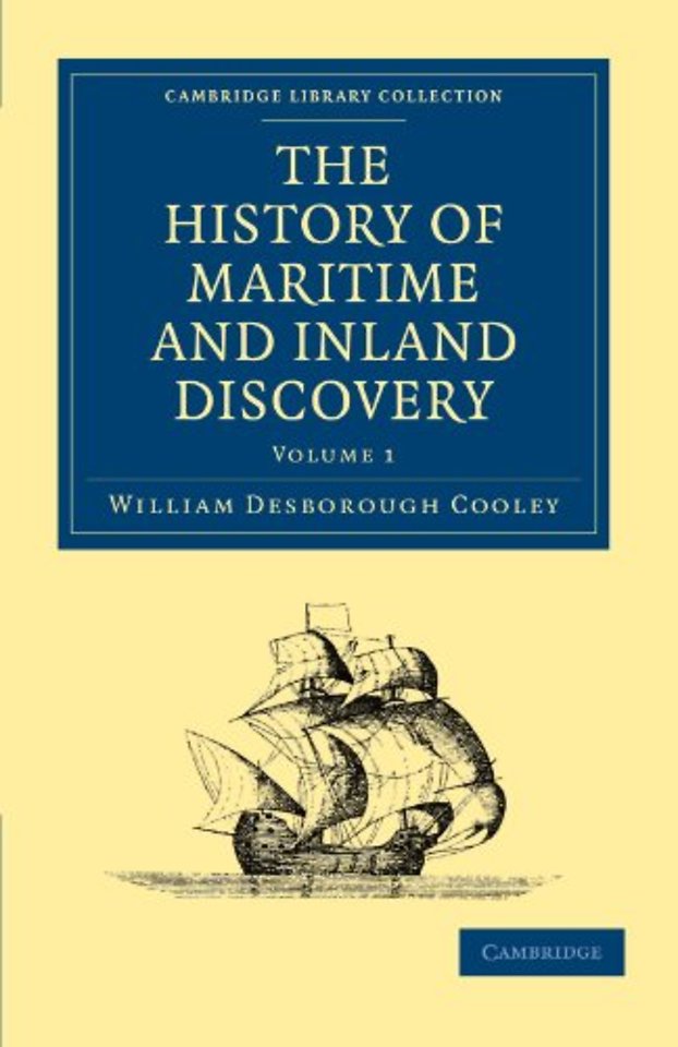 The History of Maritime and Inland Discovery