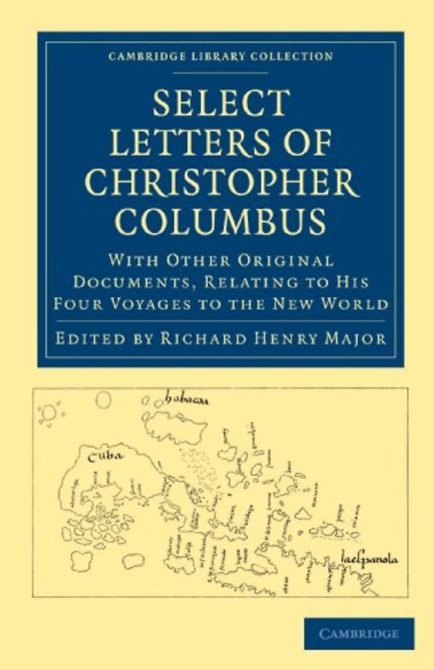 Select Letters of Christopher Columbus