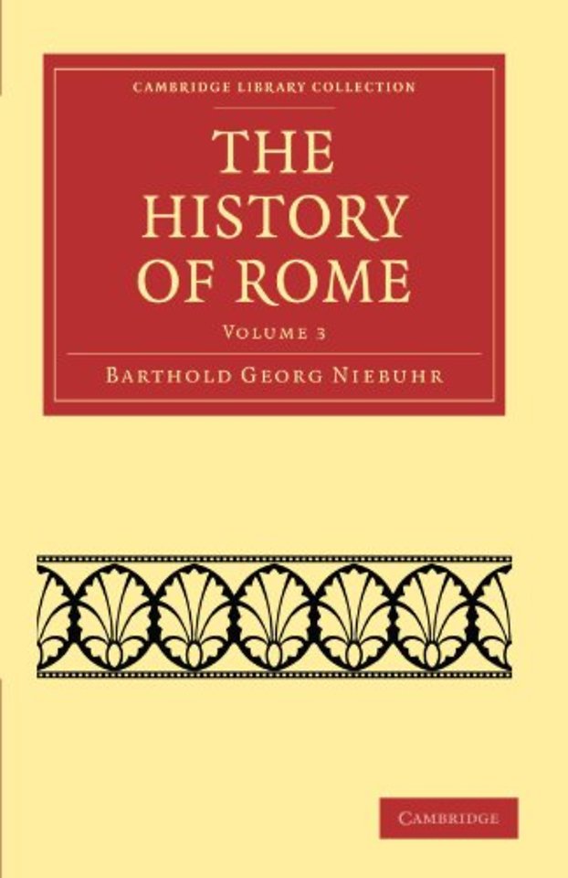 The History of Rome: Volume 3
