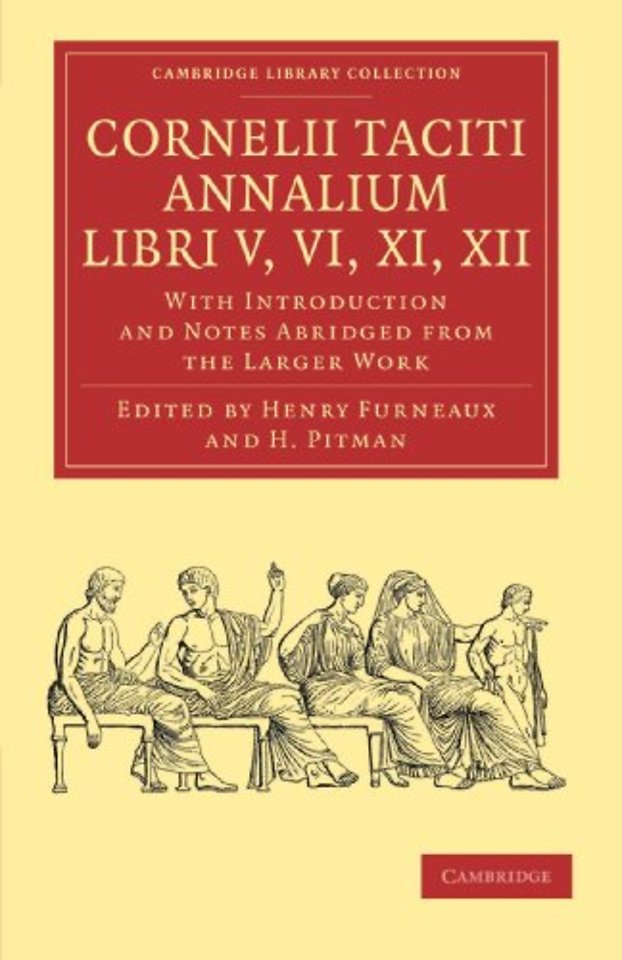 Cornelii Taciti Annalium, Libri V, VI, XI, XII