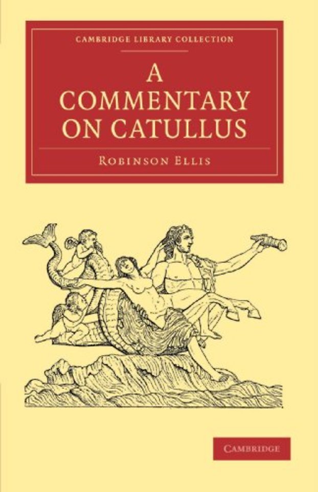 A Commentary on Catullus