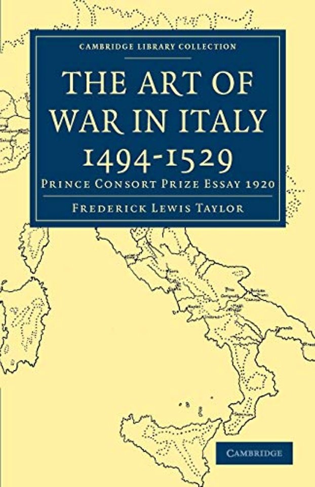The Art of War in Italy 1494–1529