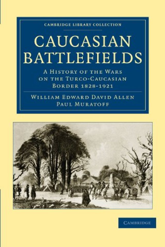 Caucasian Battlefields