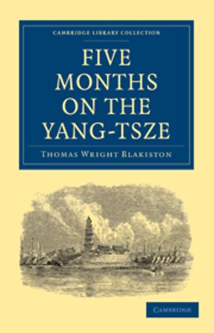 Five Months on the Yang-Tsze