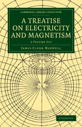 A Treatise on Electricity and Magnetism 2 Volume Paperback Set