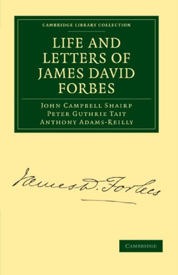 Life and Letters of James David Forbes