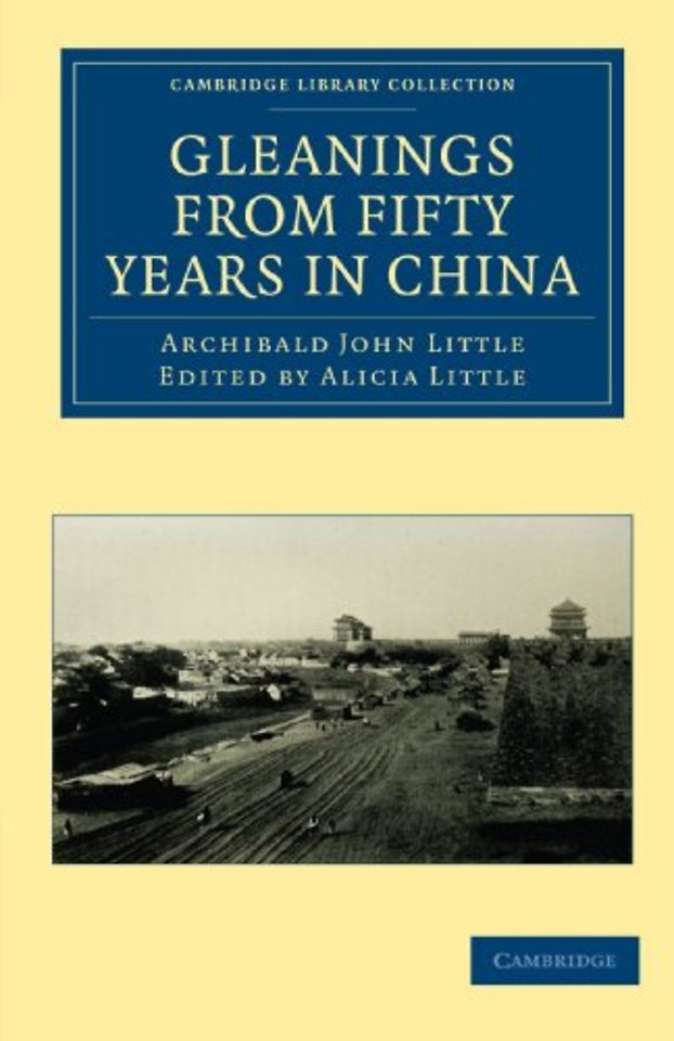 Gleanings from Fifty Years in China
