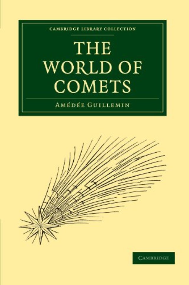 The World of Comets