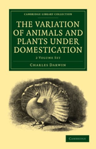 The Variation of Animals and Plants under Domestication 2 Volume Paperback Set