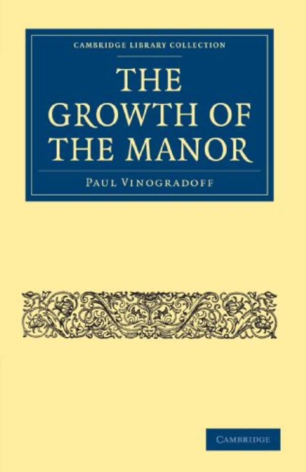 The Growth of the Manor