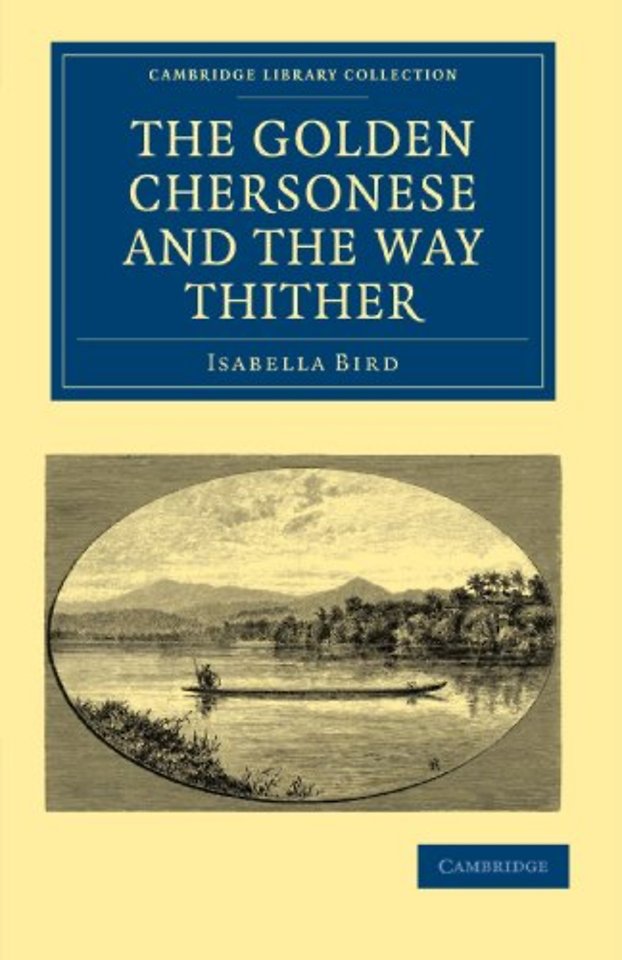 The Golden Chersonese and the Way Thither