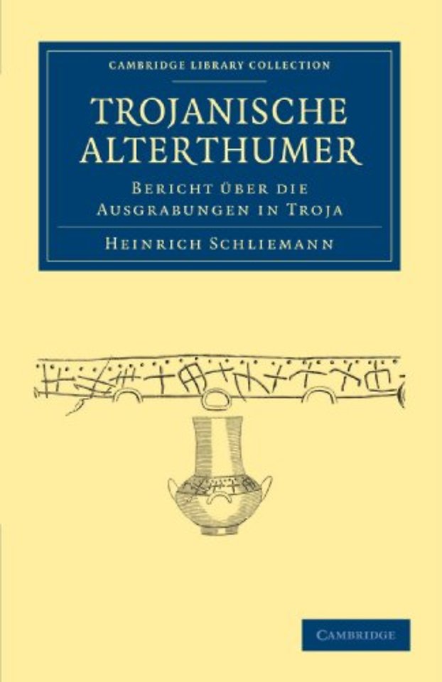 Trojanische Alterthümer