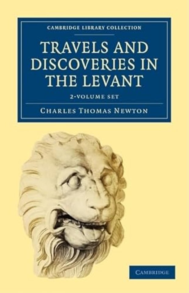 Travels and Discoveries in the Levant 2 Volume Set 2 Volume Paperback Set: Volume SET
