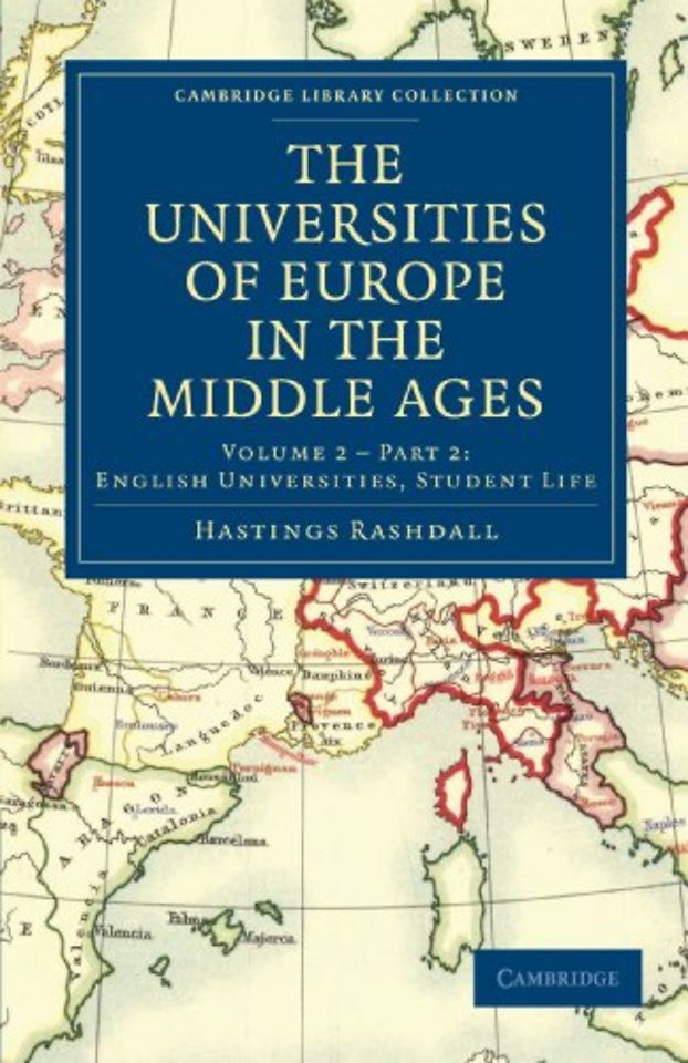 The Universities of Europe in the Middle Ages, Part 2, English Universities, Student Life