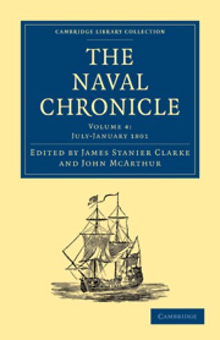 The Naval Chronicle: Volume 4, July–December 1800