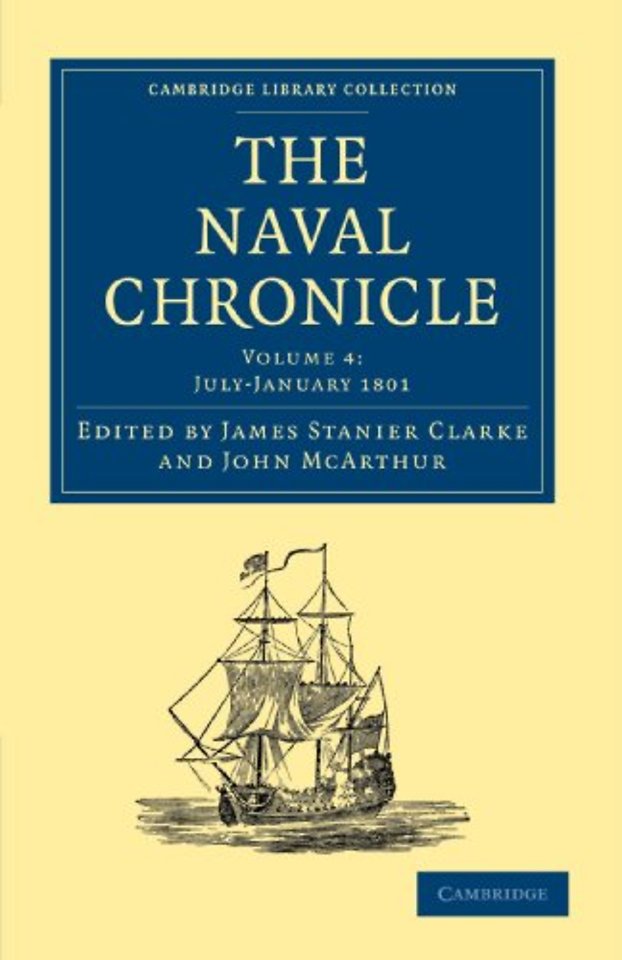 The Naval Chronicle: Volume 4, July–December 1800