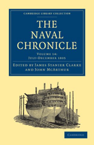 The Naval Chronicle: Volume 14, July–December 1805