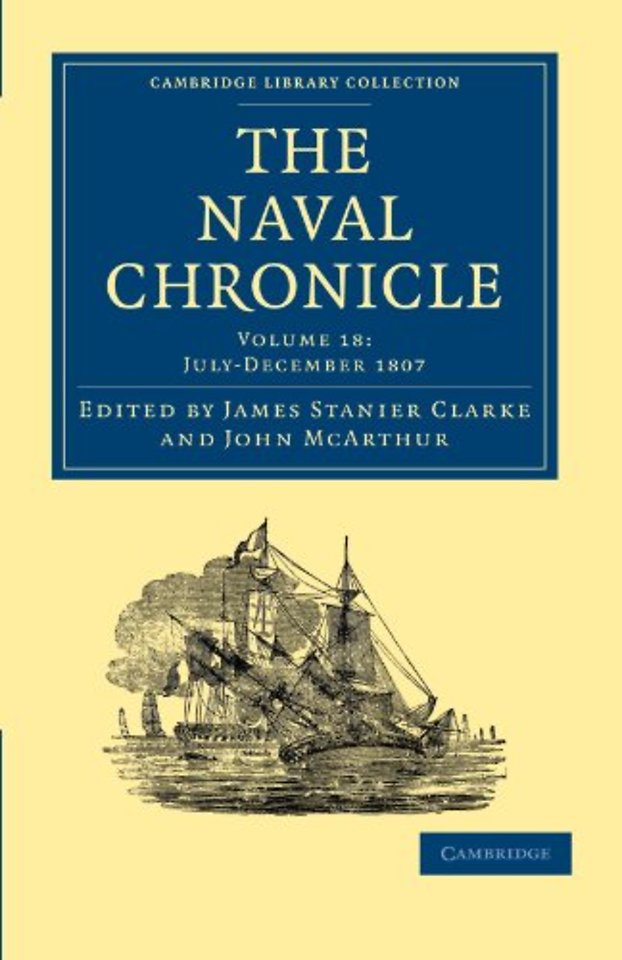 The Naval Chronicle: Volume 18, July–December 1807