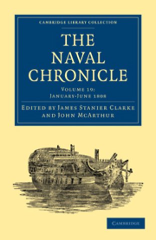 The Naval Chronicle: Volume 19, January–July 1808