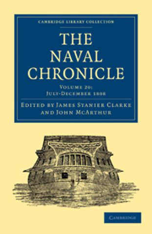 The Naval Chronicle: Volume 20, July–December 1808