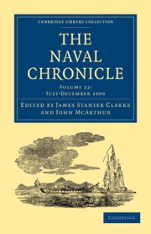 The Naval Chronicle: Volume 22, July–December 1809