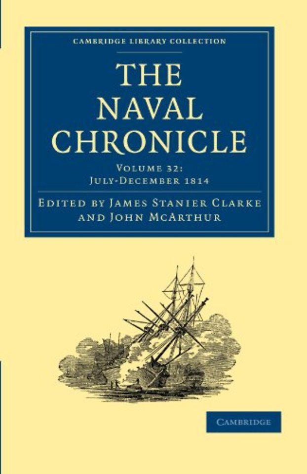 The Naval Chronicle: Volume 32, July–December 1814