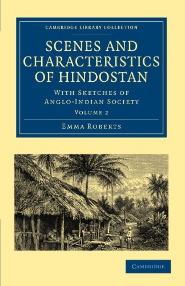 Scenes and Characteristics of Hindostan