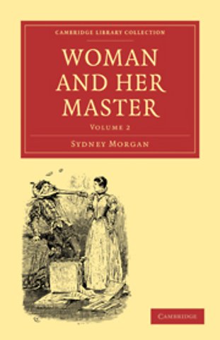 Woman and her Master: Volume 2