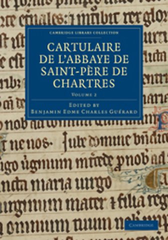Cartulaire de l'Abbaye de Saint-Père de Chartres