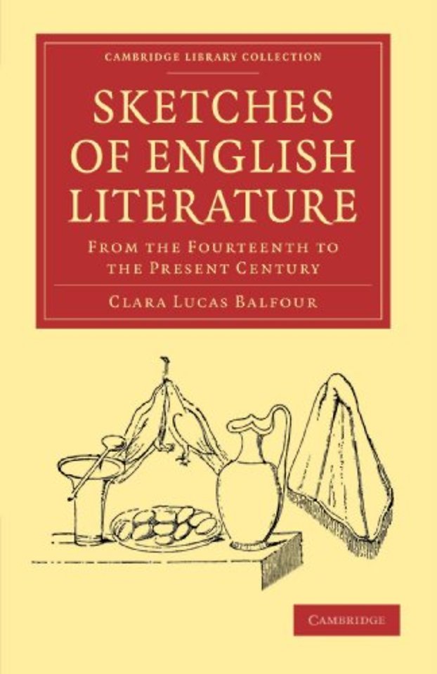 Sketches of English Literature, from the Fourteenth to the Present Century