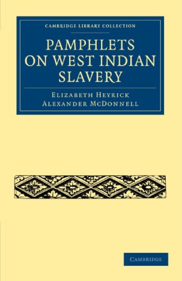 Pamphlets on West Indian Slavery