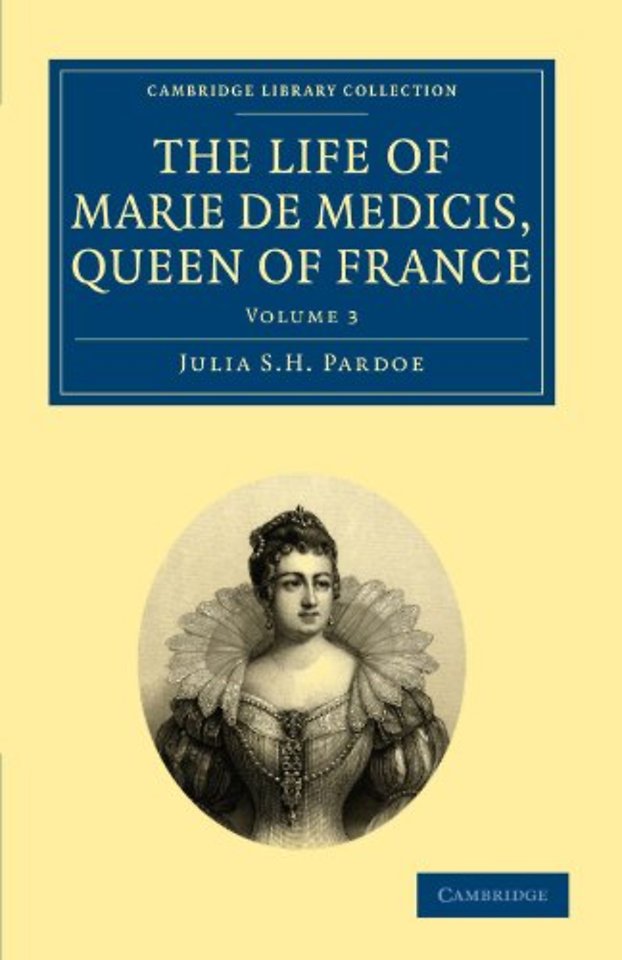 The Life of Marie de Medicis, Queen of France