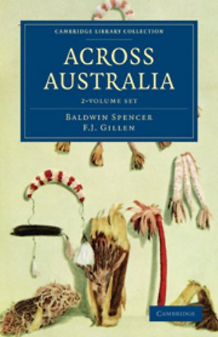 Across Australia 2 Volume Set