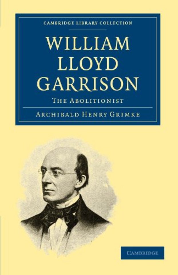 William Lloyd Garrison