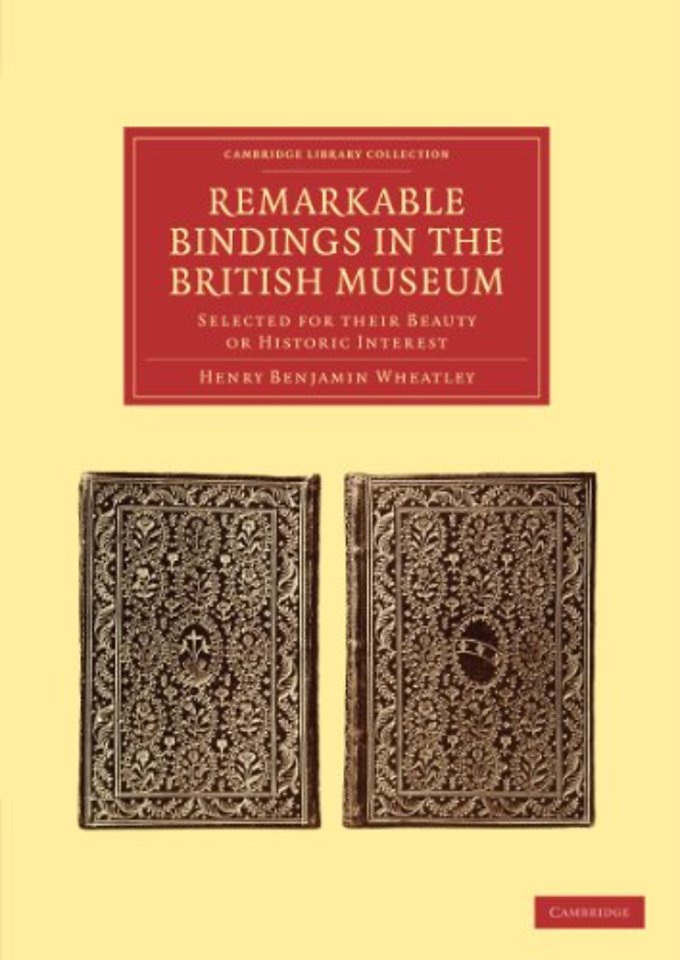 Remarkable Bindings in the British Museum