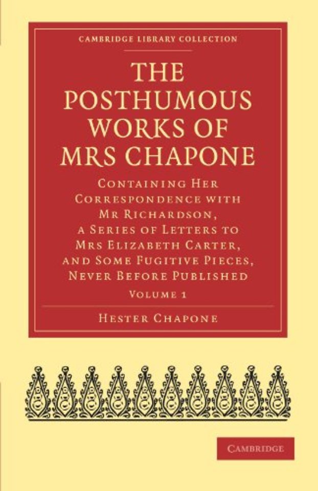 The Posthumous Works of Mrs Chapone