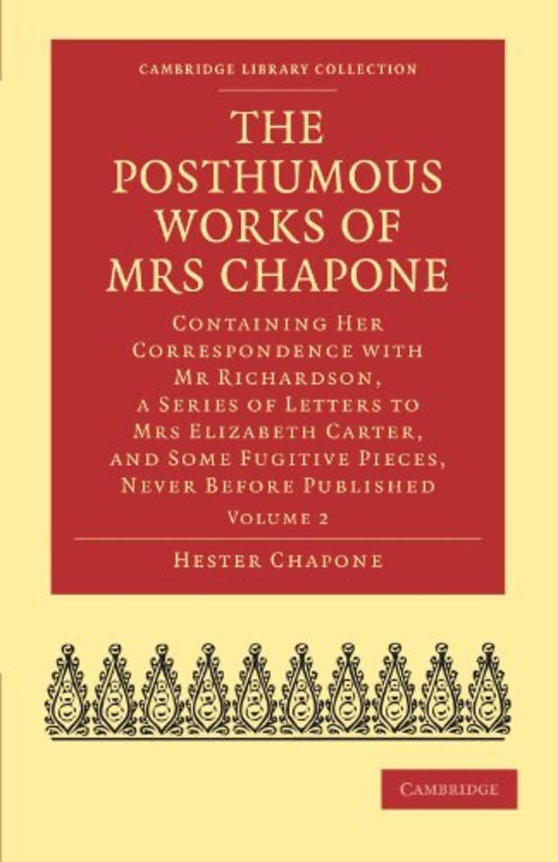 The Posthumous Works of Mrs Chapone