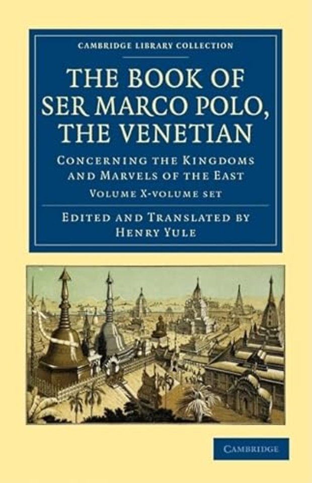 The Book of Ser Marco Polo, the Venetian 2 Volume Set