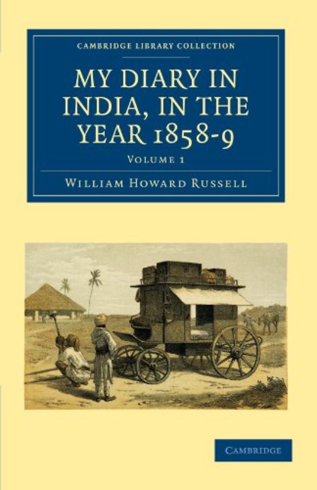 My Diary in India, in the Year 1858–9